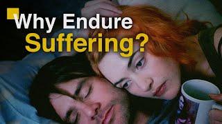 Why We Suffer: Philosophies of Eternal Sunshine of the Spotless Mind