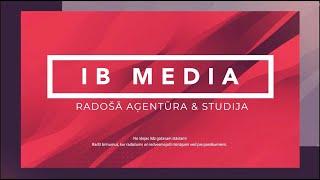 IB Media aģentūra&studija portfolio 2023