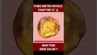 NEW 500K VALUE ITEM GOLD LEAF IN METRO ROYALE CHAPTER 27 🪙#shorts #metroroyale