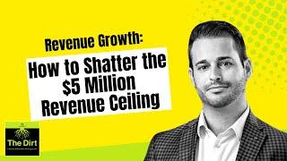 68. Three Proven Strategies to Shatter the $5 Million Revenue Ceiling (Solo)