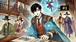Time-Traveling to the Ancient Era, Using Modern Knowledge to Clear the Family’s Name - P.1
