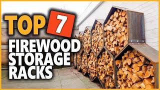 Best Firewood Racks 2022 | Top 7 Firewood Storage Racks For Indoor & Outdoor