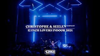 Christophe & Seelen Closing Set - 12 Inch Lovers Indoor 2024 (Vinyl Only) FULL SET