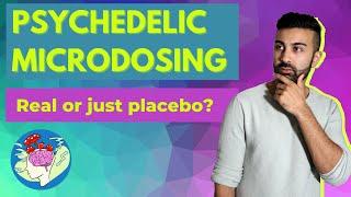 Is psychedelic microdosing real or just placebo? | Latest scientific findings | Psychedelic science