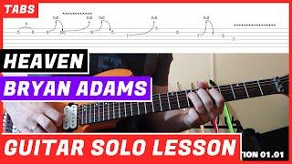 Bryan Adams - Heaven | GUITAR SOLO LESSON | GUITAR TAB | TUTORIAL #43