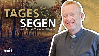 Tagessegen am 25. September 2024