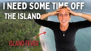 I Need a Break... Navigating the Challenges of Island Life and Finding Balance