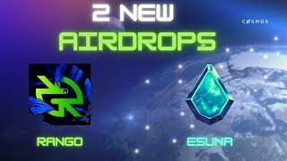 2 New Airdrops - Cosmos - Ecosystem