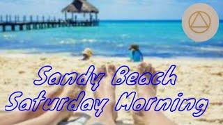 Sandy Beach - Saturday Morning - Step 1 - AA Speaker