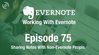 Working With Evernote | Ep75 | Sharing Meeting Notes