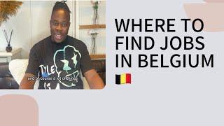 PLACES TO FIND JOBS IN BELGIUM