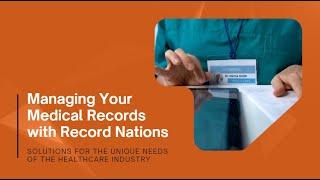 Managing Your Medical Records with Record Nations