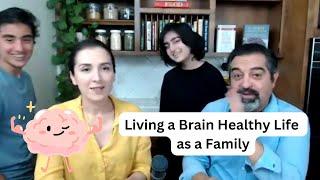 Living a Brain Healthy Life as a Family - The Brain Docs | Plant Based Nutrition Support Group