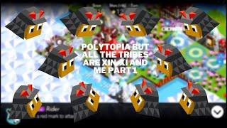 Polytopia but all tribes are Xin Xi and Me (part 1!)