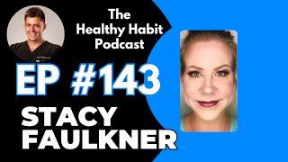 Quercetin for Disease Prevention and Longevity w/Stacy Faulkner | The Healthy Habit Podcast Ep. 143