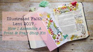 Illustrated Faith Lent Kit - How I Assemble A Kit From The Print & Pray Shop