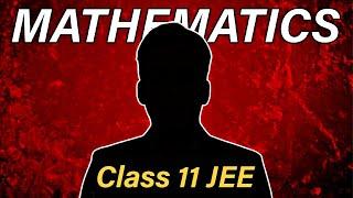 Who'll Teach you Mathematics in Class 11th? Arjuna JEE !! 