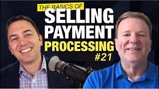 Mastering Vertical Niches in Payment Processing | w/Rich Norton