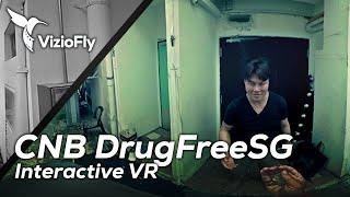 CNB DrugFreeSG VR | VizioFly