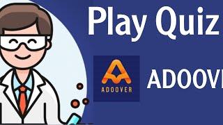 ADOOVER Play Quiz