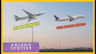 Plane Spotting, Anjung Spotter KLIA | Iraqi Airways B777 & Saudia Airlines B787-9 Dreamliner