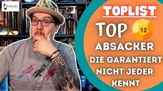 Top 12 Absacker die garantiert nicht jeder kennt...