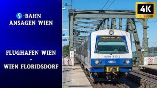 S-Bahn Wien Ansagen - Flughafen Wien - Wien Floridsdorf | Wiener Grantler