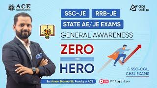 General Awareness: Zero to Hero Series for SSC JE, RRB JE, & STATE AE JE Exams | ACE Online