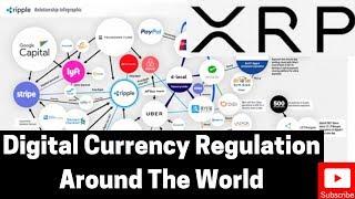 Ripple/XRP News: Digital Currency Regulation Around The World