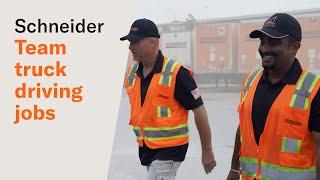 Schneider Team truck driving jobs