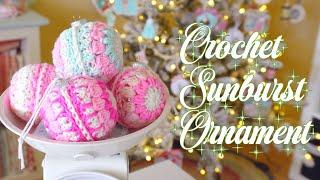 EASY CROCHET: Sunburst Ball Ornament Tutorial (Beginner-Friendly!)