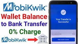 Mobikwik Wallet to Bank Transfer | Mobikwik Wallet Se Bank Me Paise Kaise Transfer Kare ?