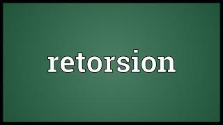 Retorsion Meaning