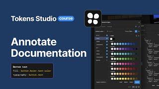 Tokens Studio Plugin  - Annotate Documentation