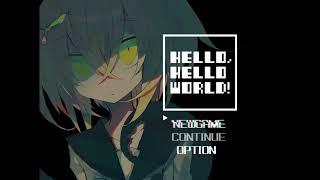 【お兄ちゃんを探して】HELLO,HELLO WORLD! Part1