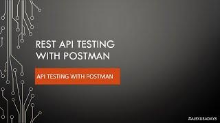 API Testing: API Testing With Postman - Part 9