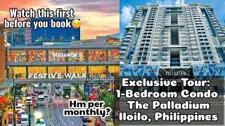 Exclusive Tour: 1-Bedroom Condo at Megaworld’s The Palladium, Iloilo, Philippines