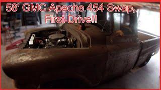 Restoration and/or Restomod of a 1958 GMC Apache: First Drive with new 454!!!