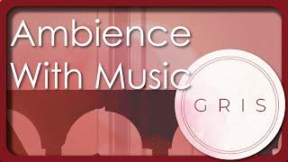 Gris Music and Ambience for Sleep and Relaxation | 1hr