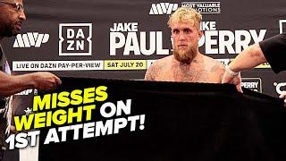 DRAMA! Jake Paul STRIPS DOWN & MISSES WEIGHT by .2 POUNDS for Mike Perry fight in 1st attempt!