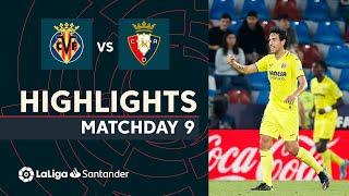 Highlights Villarreal CF vs CA Osasuna (2-0)