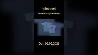 - (Subtract)  Merch on Sale now! #edsheeran #subtract