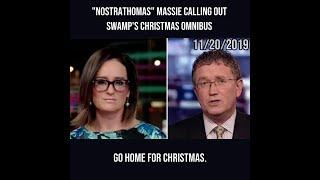 "NostraThomas" Massie Calling Out Swamp's Christmas Omnibus