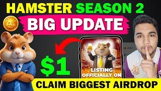 Hamster Kombat Season 2 Price $1 | Hamster Airdrop Big Update | Hamster Kombat Token Listing