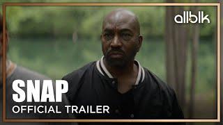 Snap - Willie Lynch | Official Trailer (HD) | An ALLBLK Original Series