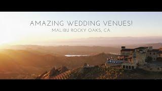 Amazing Wedding Venues / Malibu Rocky Oaks, California