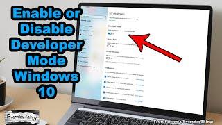 How to Enable or Disable Developer Mode in Windows 10