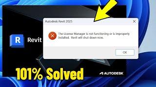 The license manager is not functioning or is improperly installed Autocad Revit in Win11/10/7 Fix 