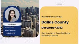 达拉斯房产｜Dallas County 2022年12月市场报告｜美国买房 德州地产