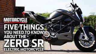 Five things you need to know about Zero SR electric motorcycle